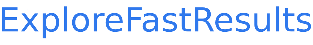 ExploreFastResults